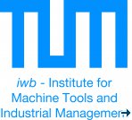 Institute for Machine Tools and Industrial Management